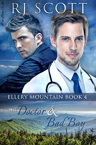 The Doctor and the Bad Boy (Ellery Mountain Book 4)