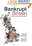 Bankrupt Britain: An Atlas of Social...