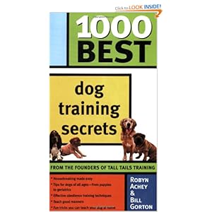 1000 Best Dog Training Secrets - Bill Gorton