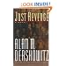 Just Revenge : A Novel