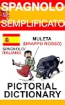 Spagnolo Semplificato - Picture Dicti...