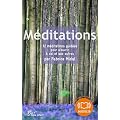 M�ditations - 12 m�ditations guid�es pour s'ouvrir � soi et aux autres: Coffret Livre 64 p. et 2 CD audio - Dur�e 2 h