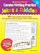Cursive Writing Practice: Jokes & Riddles: 40+ Reproducible Practice Pages That Motivate Kids to Improve Their Cursive Writing Cursive Writing Practice: Jokes & Riddles: 40+ Reproducible Practice Pages That Motivate Kids to Improve Their Cursive Writing