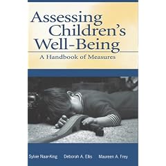 Assessing Children's Well-Being: A Handbook of Measures