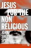 Jesus for the Non-Religious LP John Shelby Spong