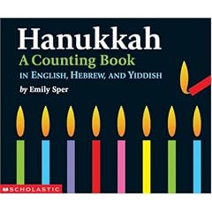 Hanukkah: A Counting Book in English, Hebrew, and Yiddish