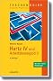 Hartz IV und Arbeitslosengeld II