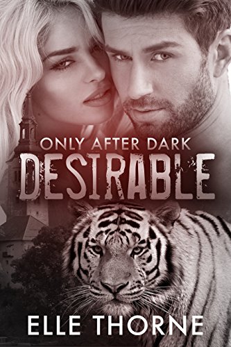 Desirable: BBW Paranormal Shape Shifter Romance (Only After Dark Book 1)