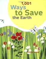 1001 Ways to Save the Earth