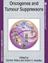 Oncogenes and Tumour Suppressors (Frontiers in Molecular Biology Series)