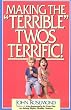 Making the "Terrible" Twos Terrific