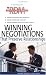Winning Negotiations that Preserve Relationships (The Results-Driven Manager Series)