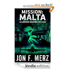 Mission: Malta - A Lawson Vampire Mission (The Lawson Vampire Series)