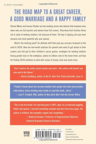 Getting to 50/50: How Working Parents Can Have It All by Sharing It All - and Why It’s Good for Your Marriage, Your Career, Your Kids, and You