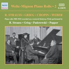 Welte-Mignon Piano Rolls, Vol. 2: R. Strauss, Grieg, Chopin, Weber