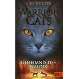 Warrior Cats. Geheimnis des Waldes: I, Band 3von "Erin Hunter"