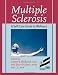 Multiple Sclerosis: A Self Care Guide to Wellness