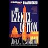 The Ezekiel Option: Political Thrillers Series #3