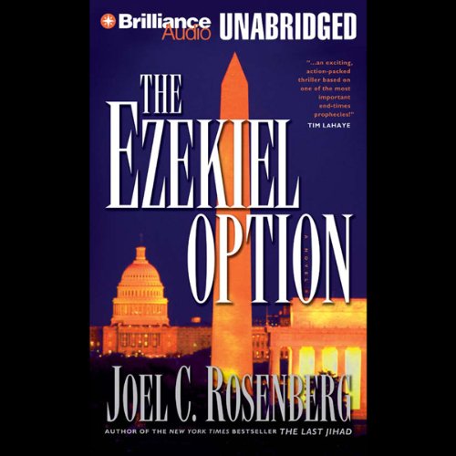 The Ezekiel Option: The Last Jihad, Book 3
