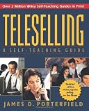 Teleselling: A Self-Teaching Guide, 2nd Edition