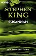 Der Dunkle Turm, Band 6: Susannah