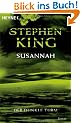 Der Dunkle Turm, Band 6: Susannah