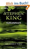 Der Dunkle Turm, Band 6: Susannah