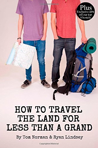 how to travel the land for less than a grand