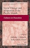 Social change and psychosocial adaptation in the Pacific Islands