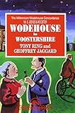 Wodehouse in Woostershire