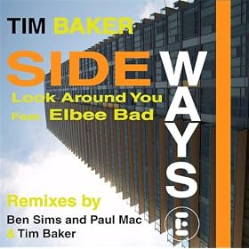 Tim Baker - Sideways (Look Around You) Tim Baker - Sideways (Look Around You)