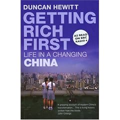 Getting Rich First: Life in a Changing China