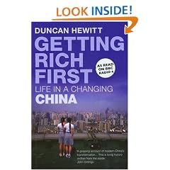 Getting Rich First: Life in a Changing China