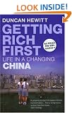 Getting Rich First: Life in a Changing China