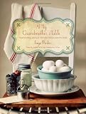 At My Grandmother's Table: Heartwarming