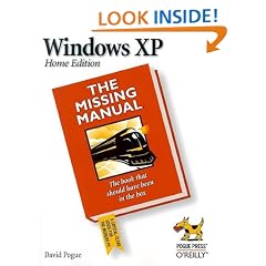 Windows XP Home Edition:  The Missing Manual (Missing Manuals)