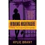 Waking Nightmare (Berkley Sensation)