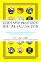 Coin and Precious Metal Values 2010: Trends, Deals, and Predictions for the Smart Investor