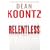 Relentless: A Novel