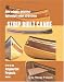 Strip Built Canoe: How to build a beautiful, lightweight, cedar strip canoe by Randy Folsom