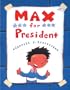 Max for President