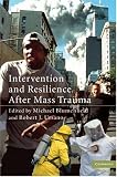Intervention and Resilience after Mass Trauma
