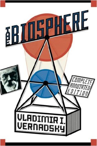 The Biosphere: Complete Annotated Edition