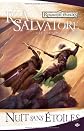 La LÃ©gende de Drizzt, Tome 8 (French Edition)