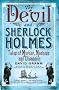 The Devil and Sherlock Holmes: Tales of Murder, Madness and Obsession