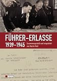 Produkt-Bild: F&uuml;hrer-Erlasse 1939-1945