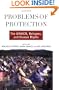 Problems of Protection: The UNHCR, Refugees, and Human Rights