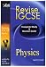Letts Revise IGSCE Physics (Letts Revise Igcse) (Letts Revise Igcse): Complete Study and Revision Guide