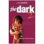 The Dark 2 (Point Horror)