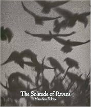 The Solitude of Ravens